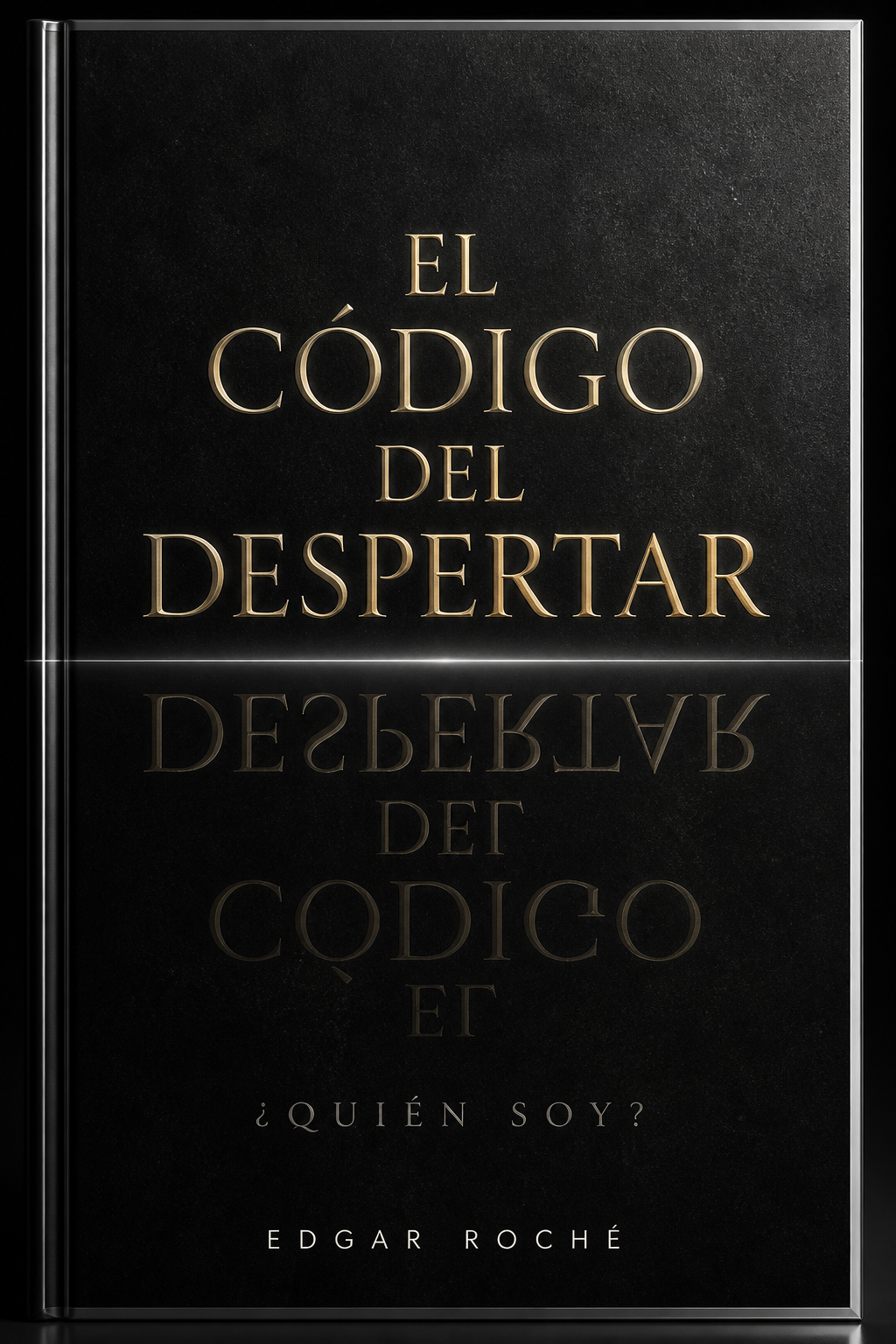 El Código del Despertar — Edgar Rochê